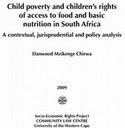 Child poverty and children’s rights of access to food and basic nutrition in South Africa: A contextual, jurisprudential and policy analysis